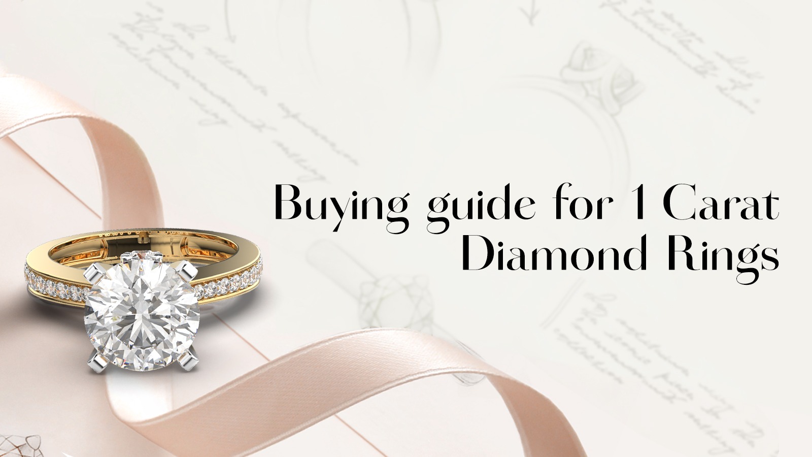 101 Buying Guide For 1 Carat Diamond Rings