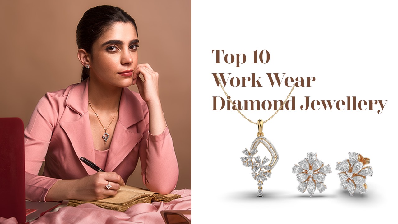 Top 10 Workwear Diamond Jewellery