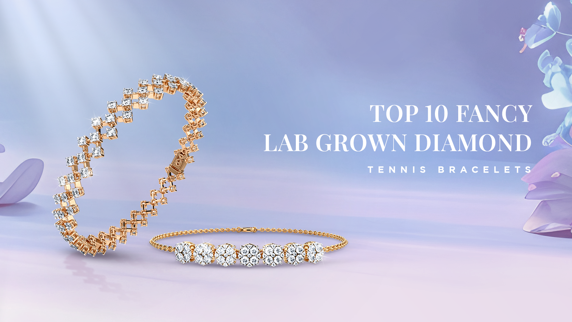 Top 10 Fancy Lab Grown Diamond Tennis Bracelets