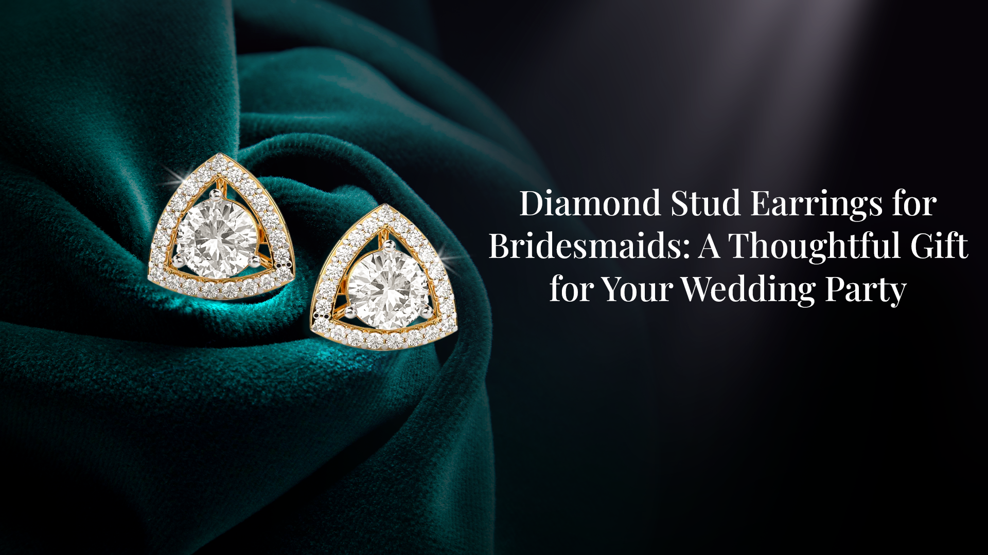 Diamond Stud Earrings for Bridesmaids: A Thoughtful Gift for Your Wedding Party